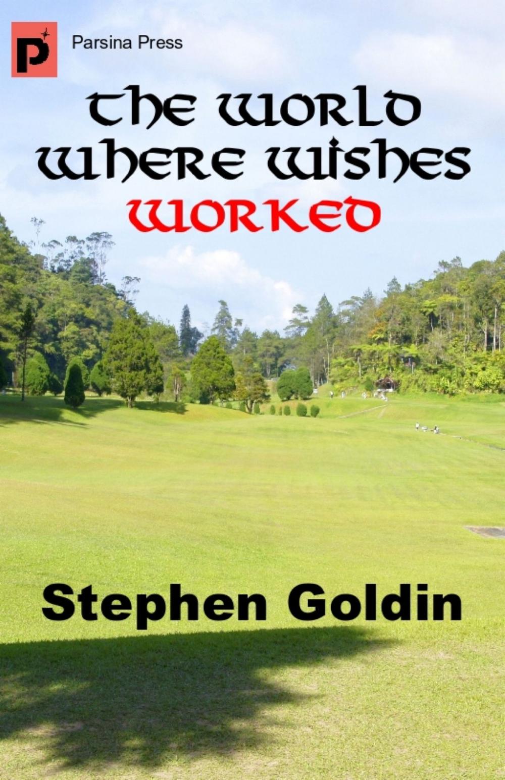 Big bigCover of The World Where Wishes Worked