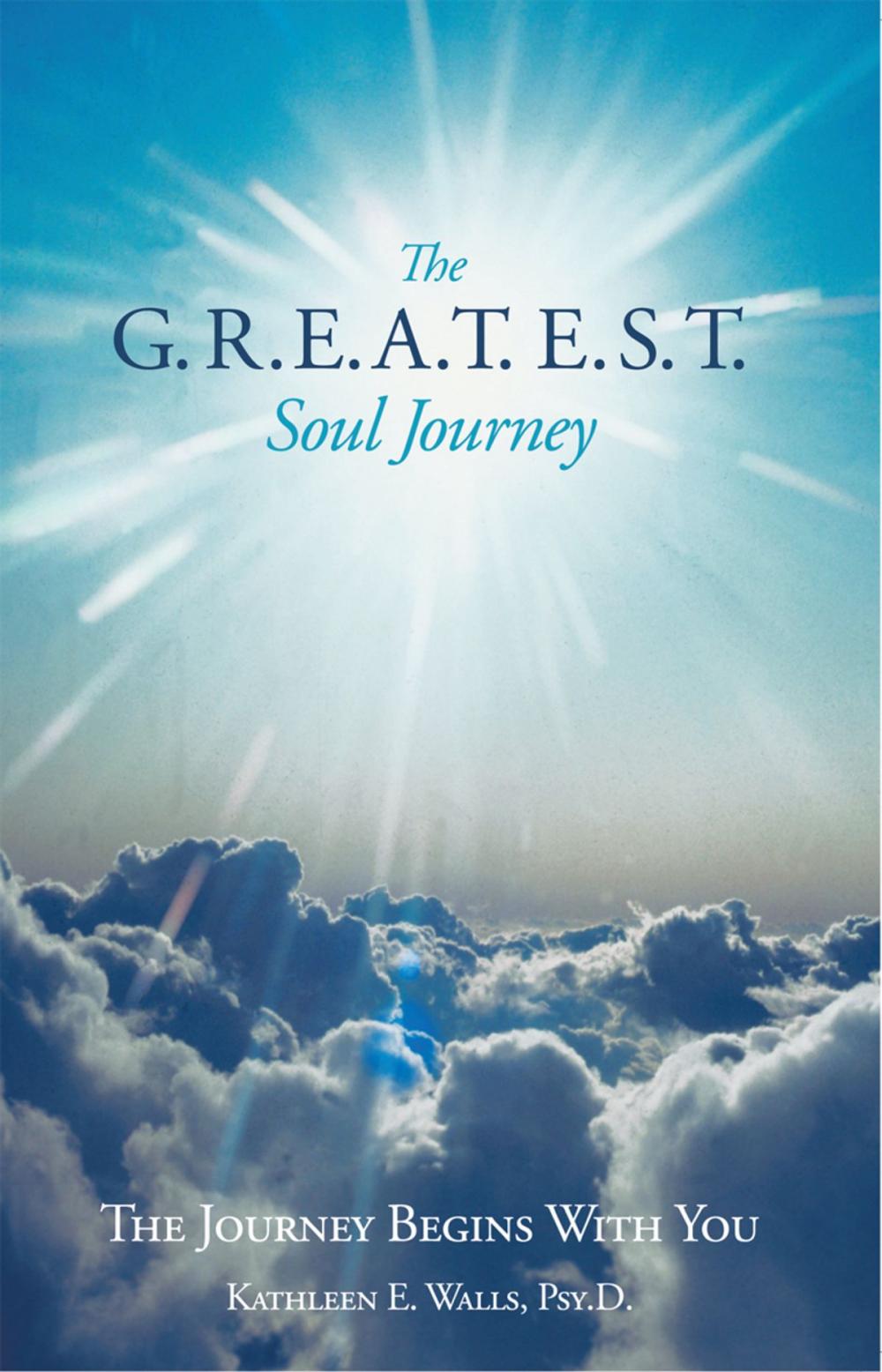 Big bigCover of The G.R.E.A.T.E.S.T. Soul Journey