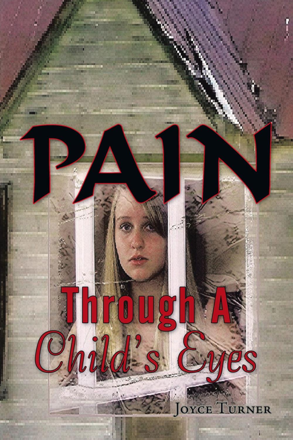 Big bigCover of Pain Through a Child's Eyes