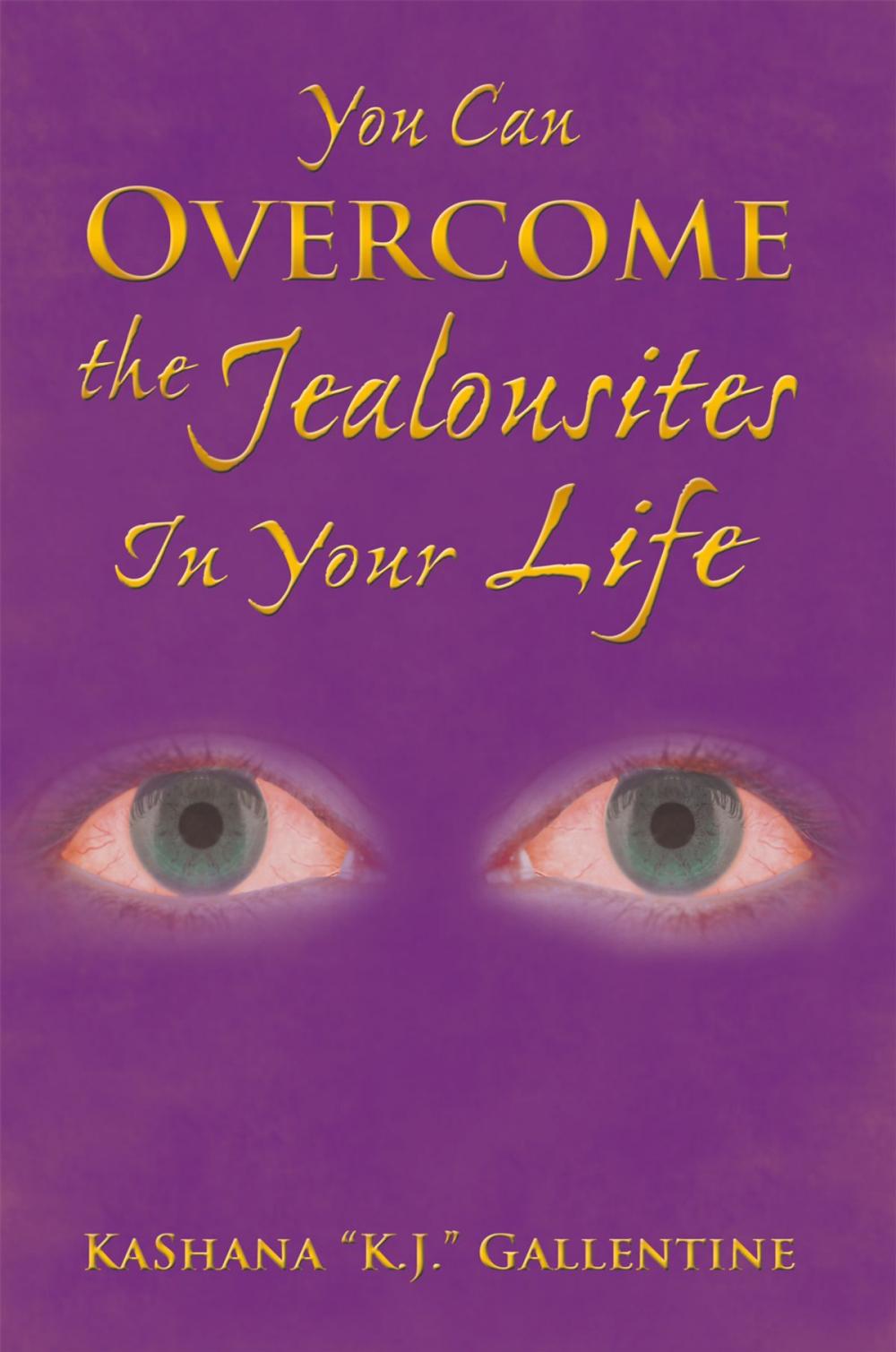 Big bigCover of You Can Overcome the Jealousites in Your Life