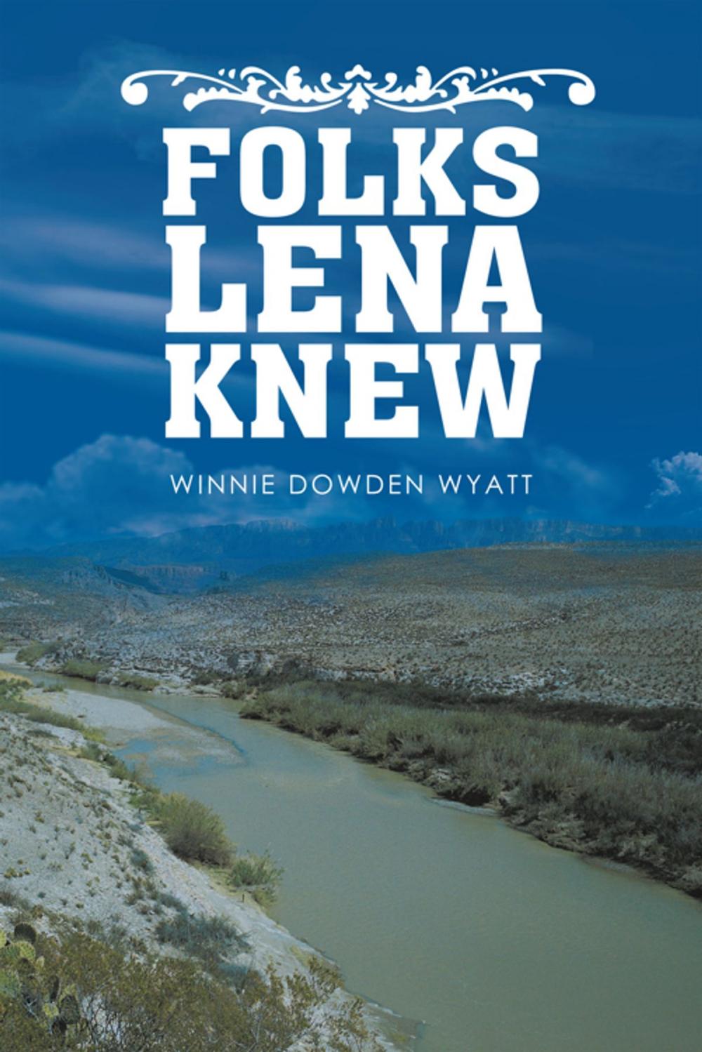 Big bigCover of Folks Lena Knew