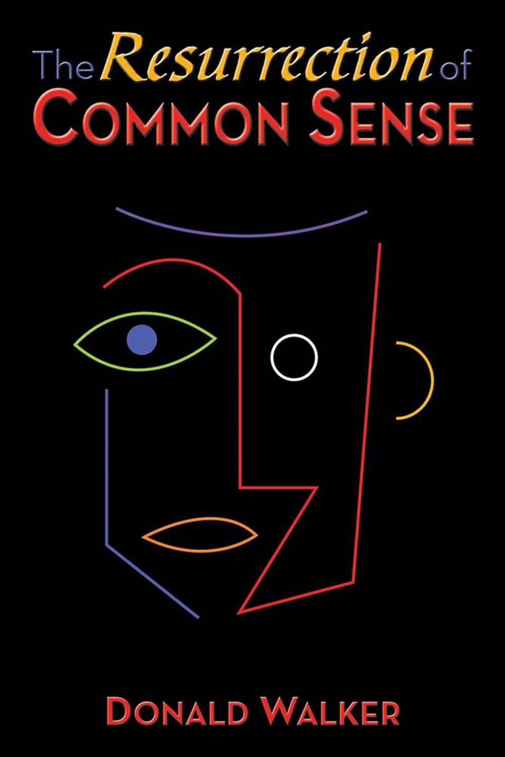 Big bigCover of The Resurrection of Common Sense