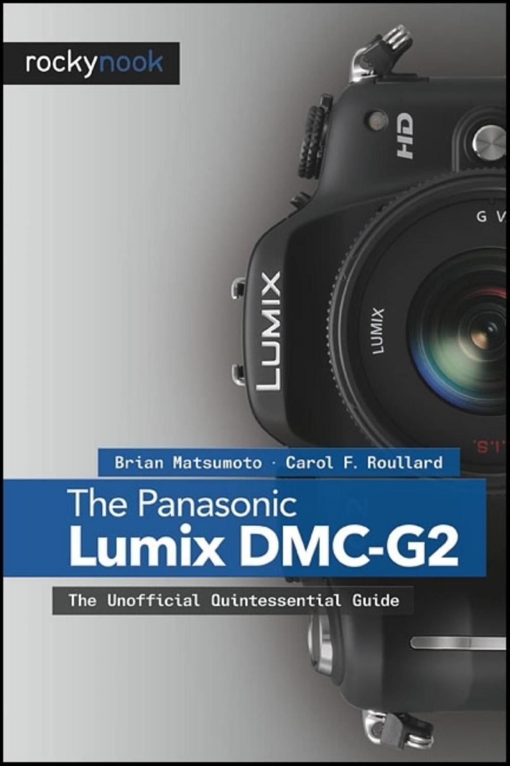 Big bigCover of The Panasonic Lumix DMC-G2