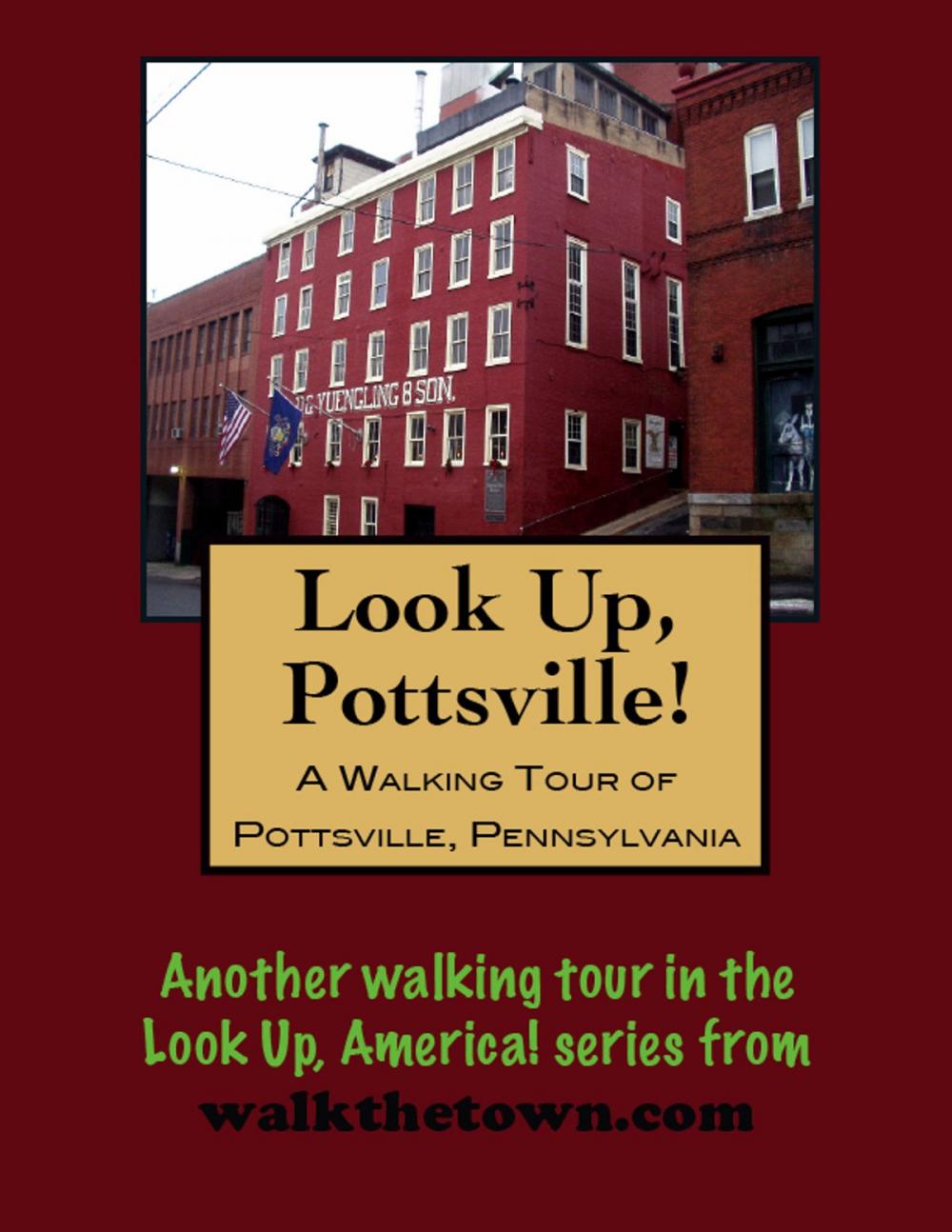 Big bigCover of A Walking Tour of Pottsville, Pennsylvania