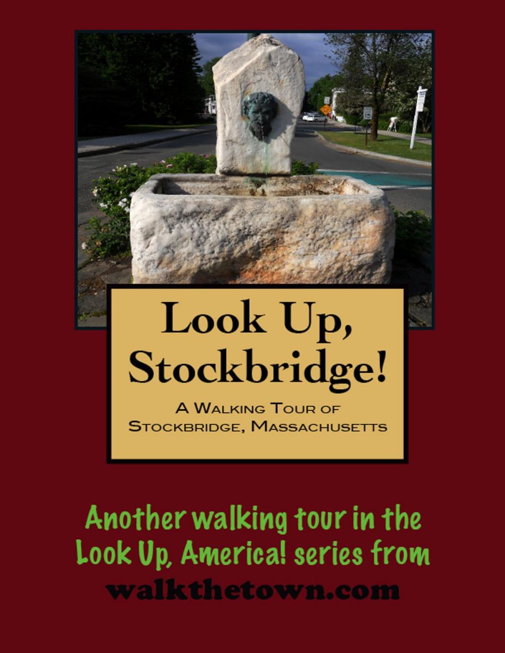 Big bigCover of A Walking Tour of Stockbridge, Massachusetts