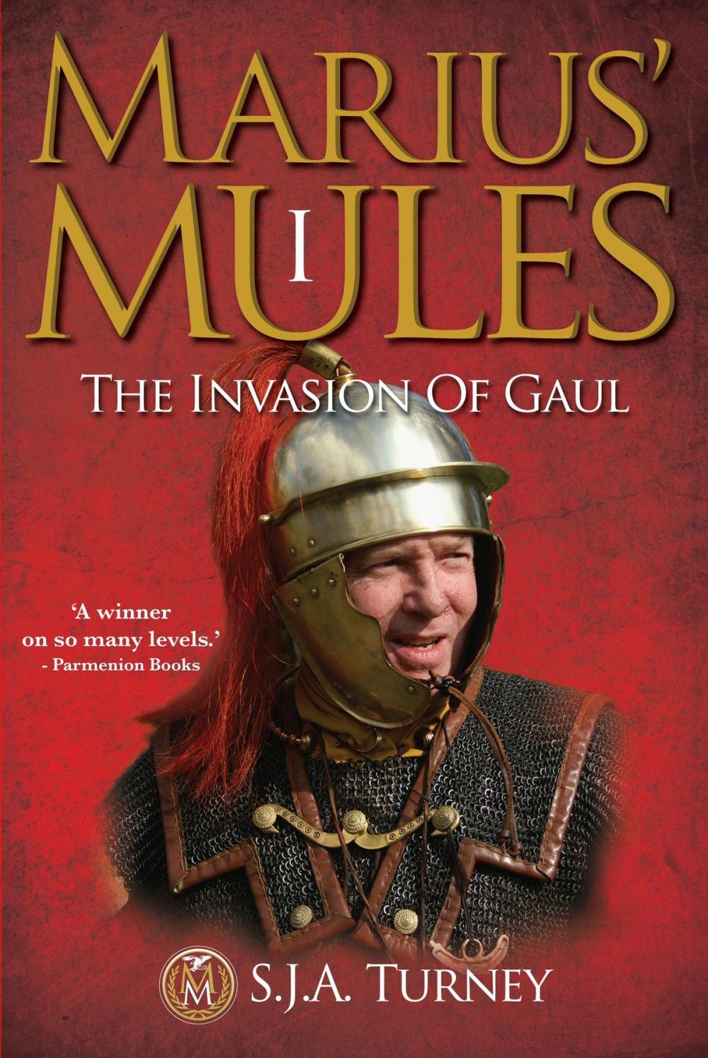 Big bigCover of Marius' Mules: The Invasion of Gaul