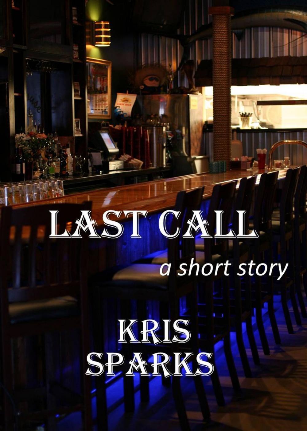 Big bigCover of Last Call [a short story]