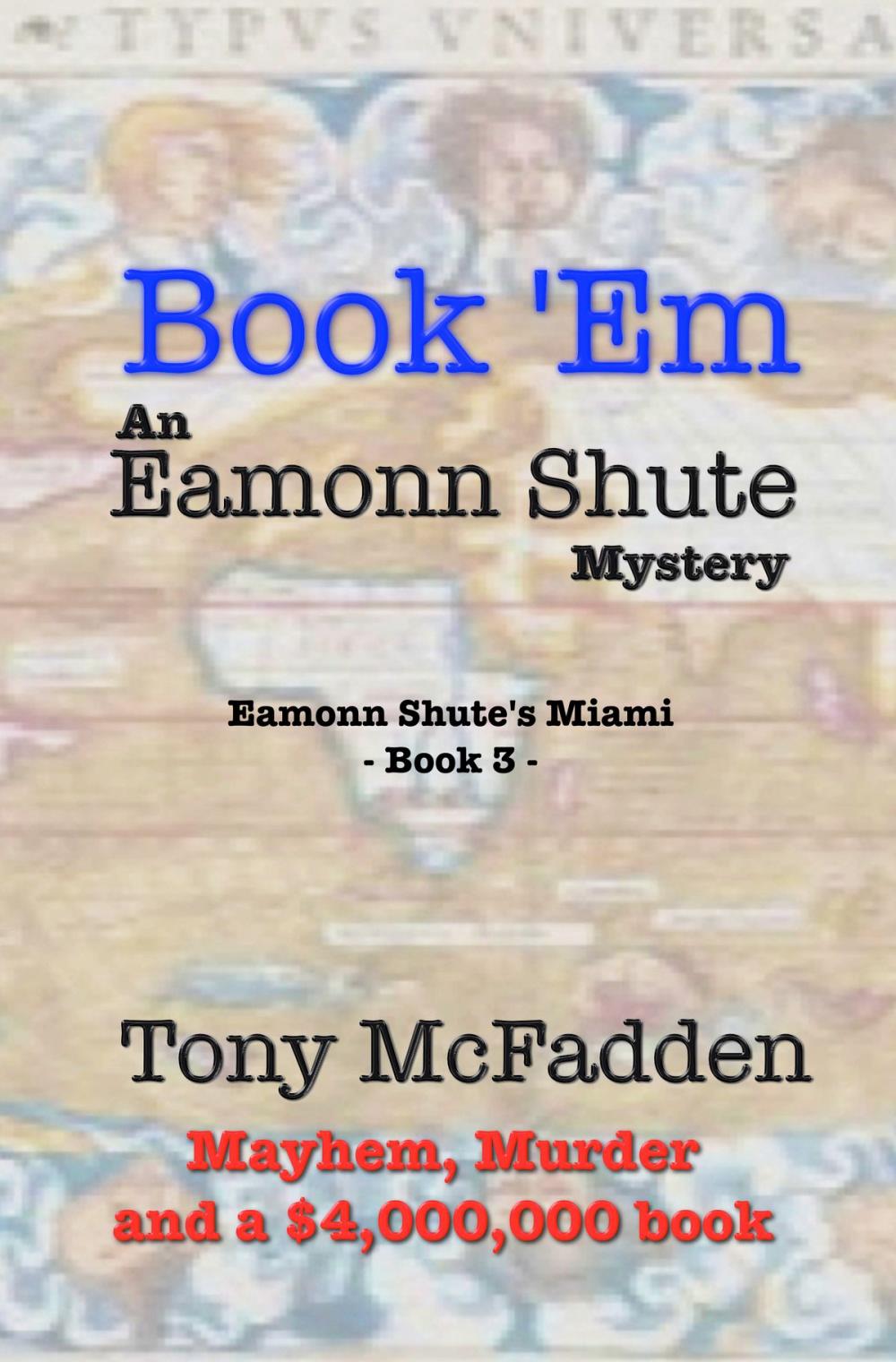 Big bigCover of Book 'Em: An Eamonn Shute Mystery