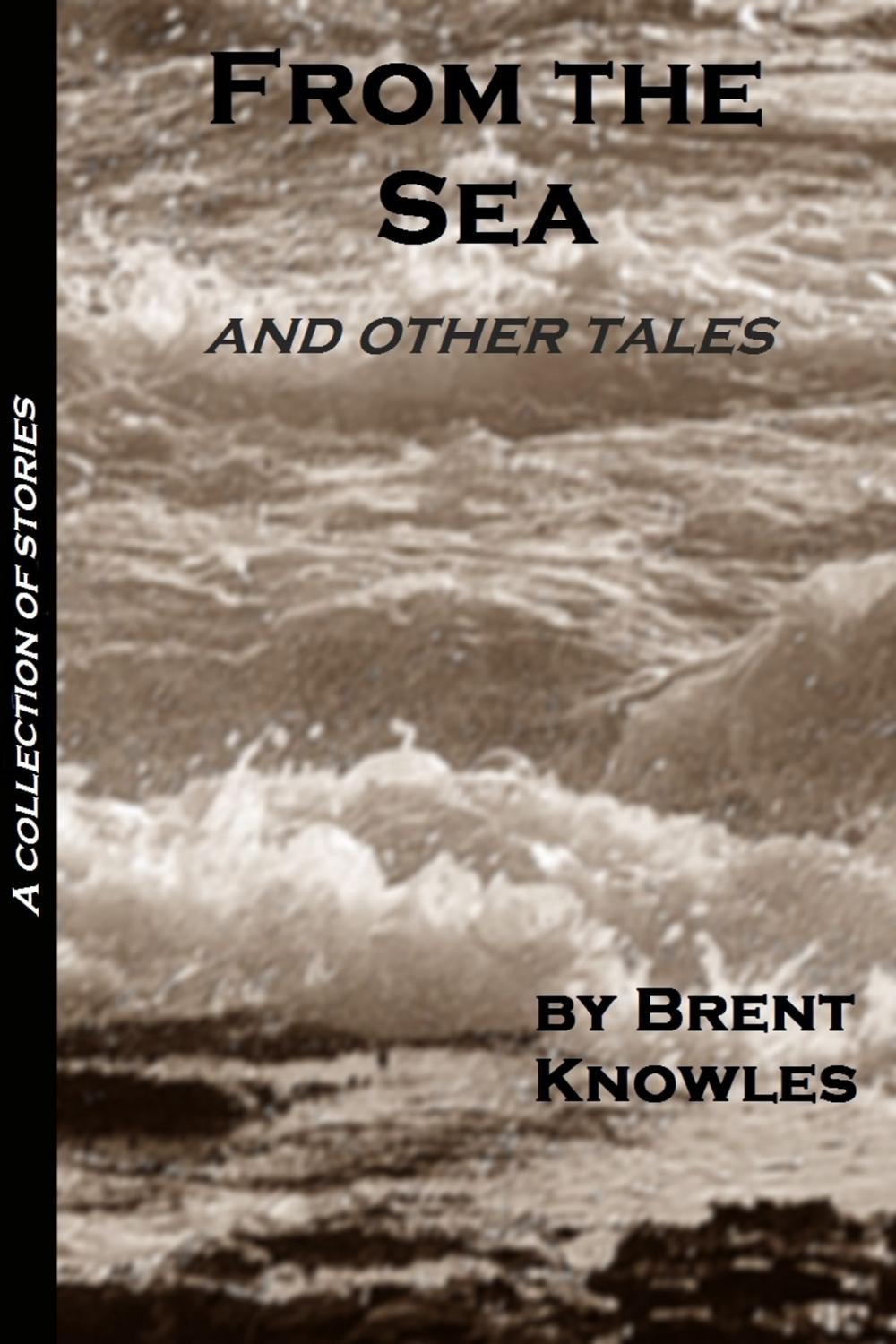 Big bigCover of From the Sea and Other Tales