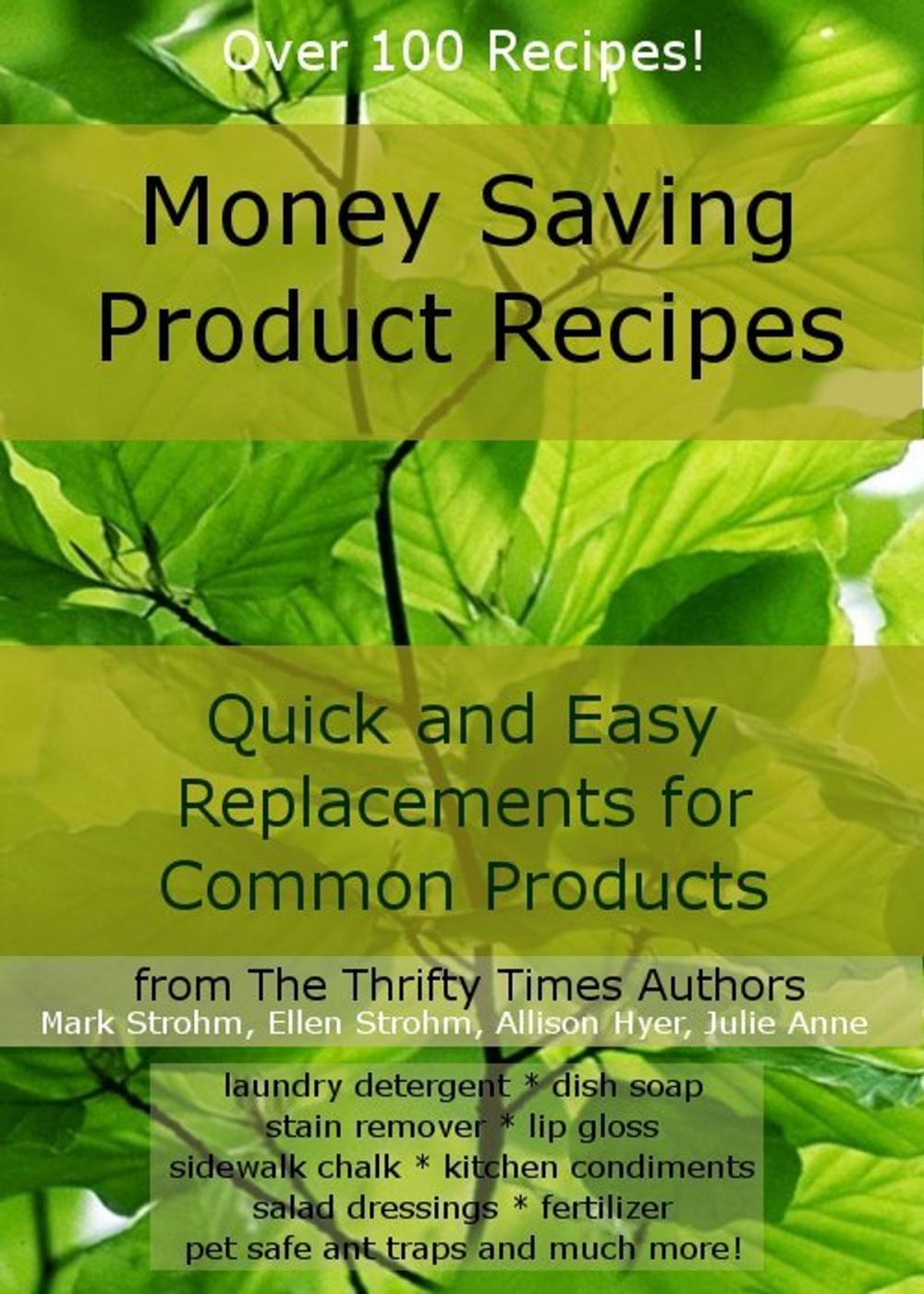 Big bigCover of Money Saving Product Recipes