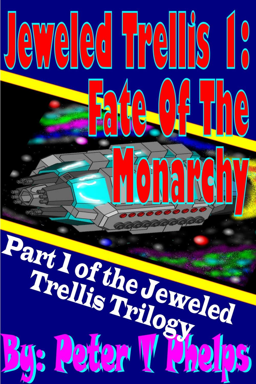 Big bigCover of Jeweled Trellis 1: Fate Of The Monarchy