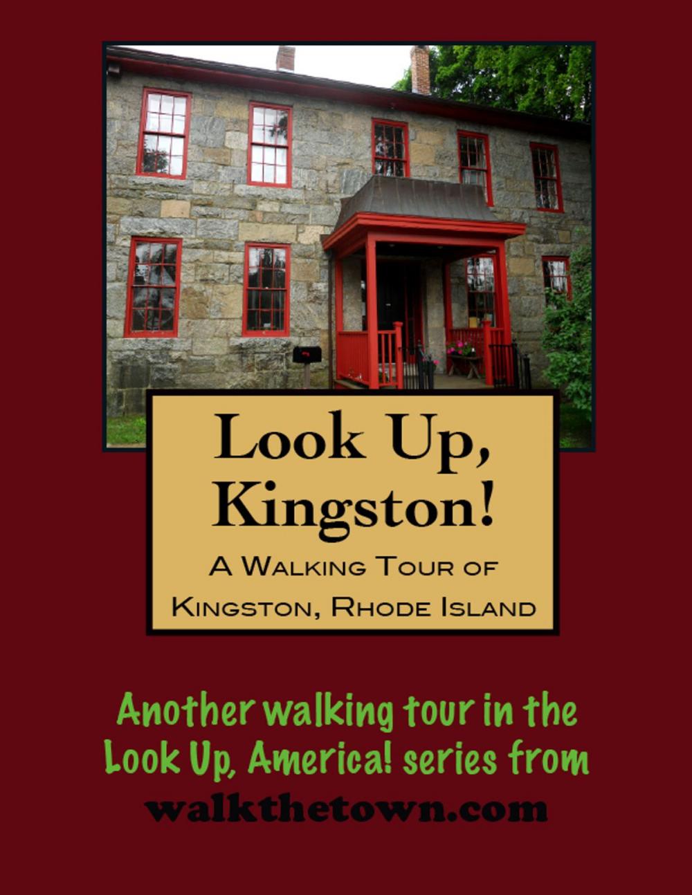 Big bigCover of A Walking Tour of Kingston, Rhode Island