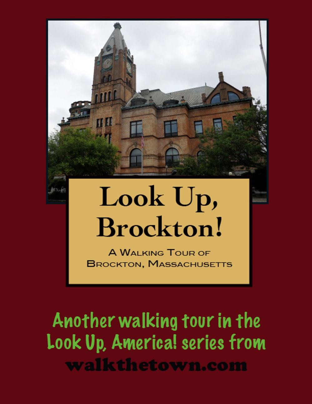 Big bigCover of A Walking Tour of Brockton, Massachusetts