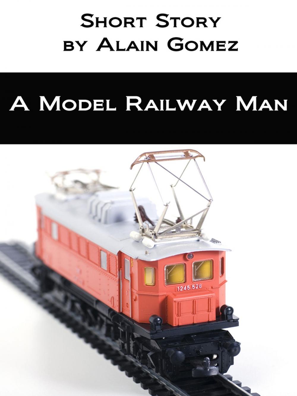 Big bigCover of A Model Railway Man