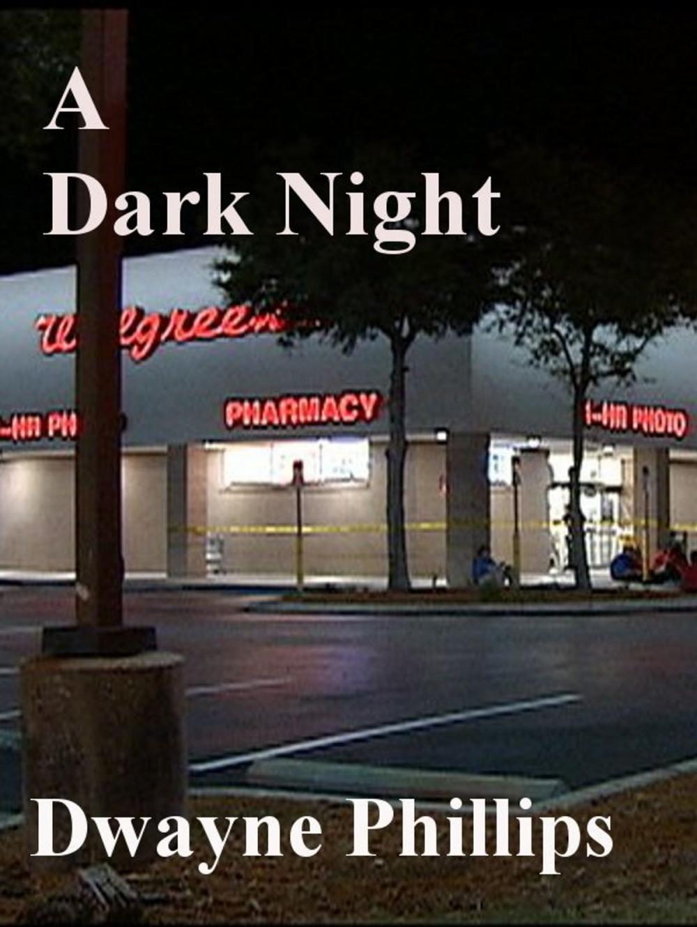 Big bigCover of A Dark Night