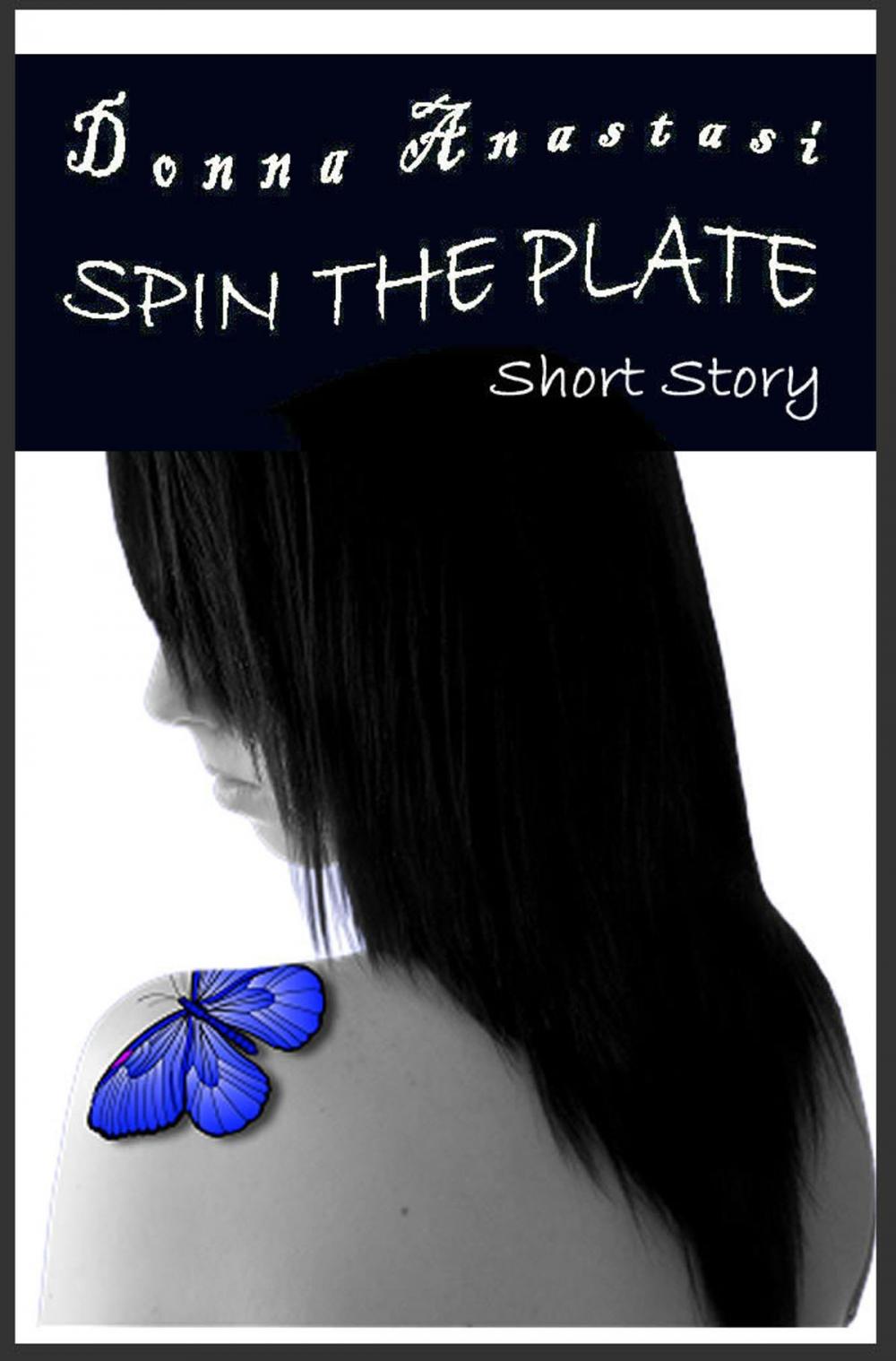 Big bigCover of Spin the Plate Short Story