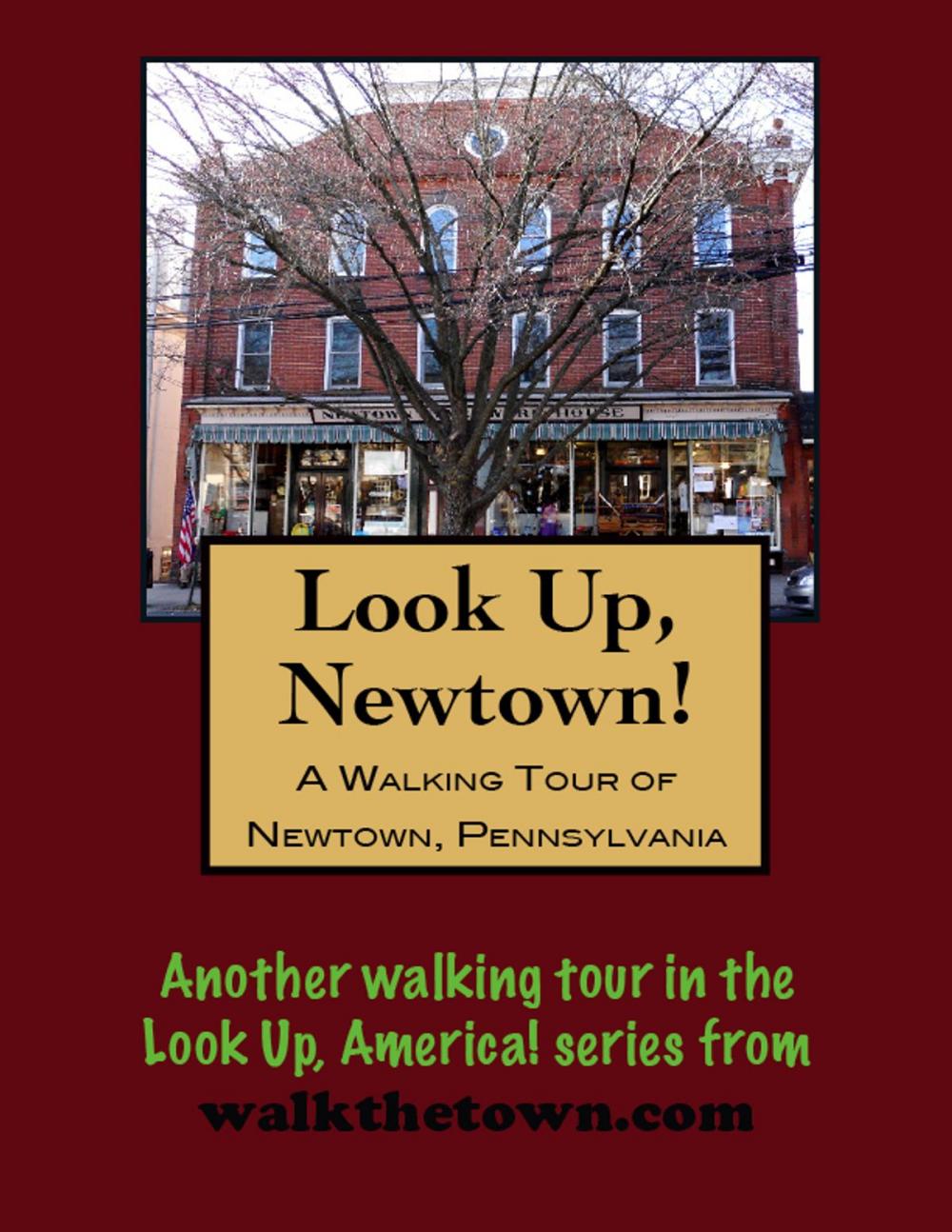 Big bigCover of A Walking Tour of Newtown, Pennsylvania