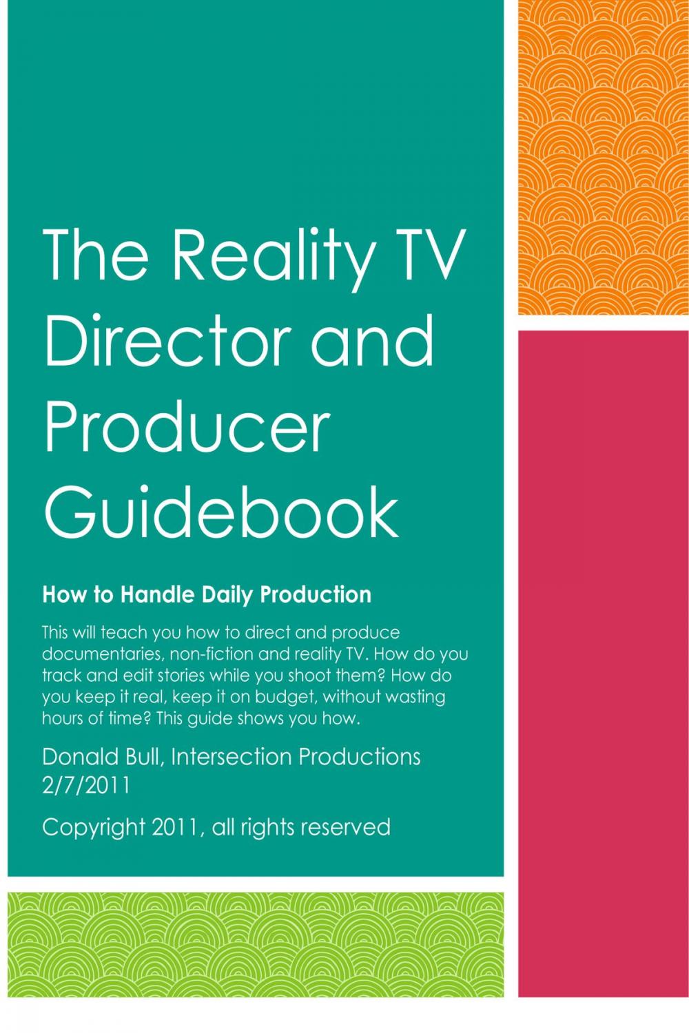 Big bigCover of The Reality TV Director and Producer Guidebook