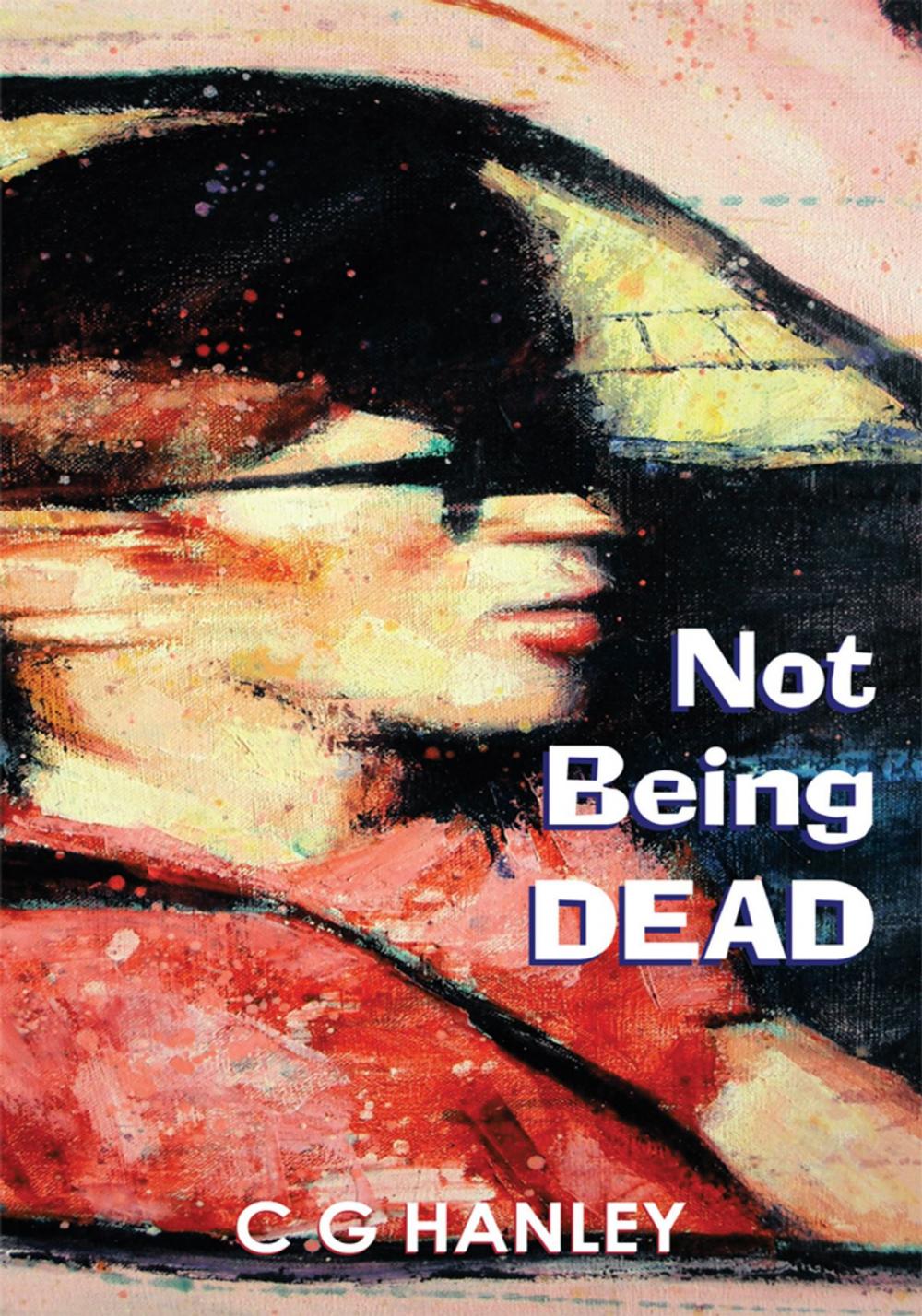 Big bigCover of Not Being Dead