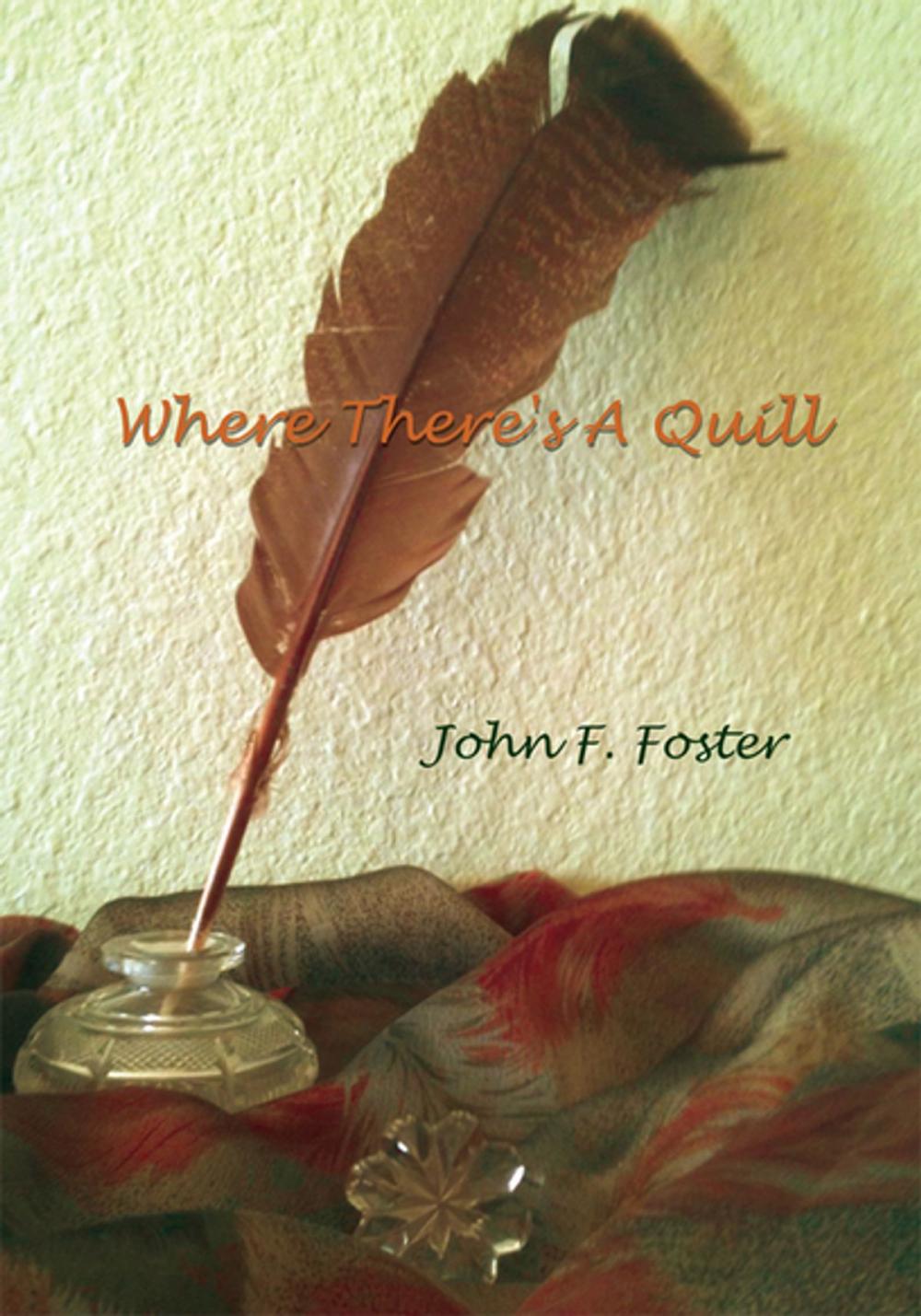 Big bigCover of Where There's a Quill