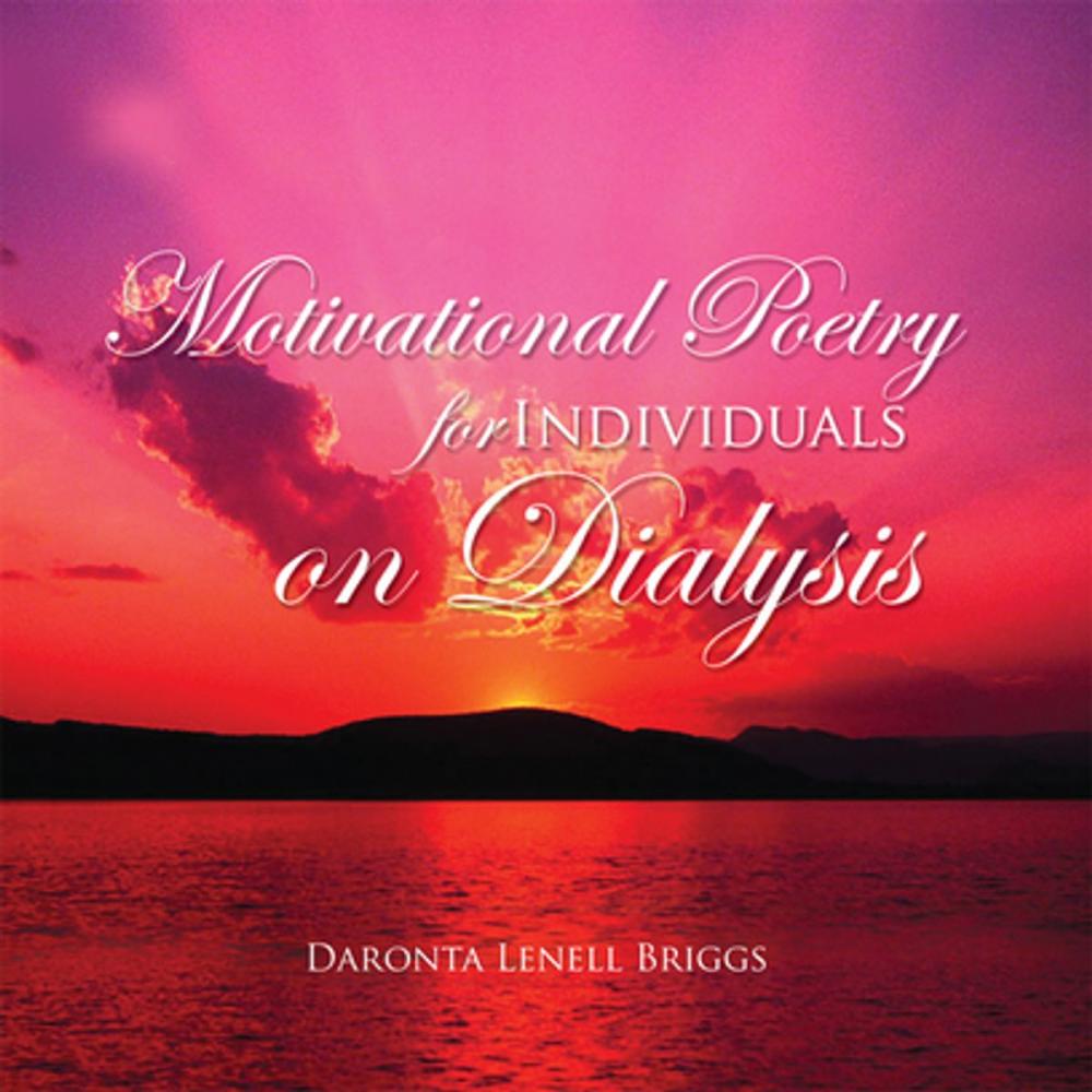 Big bigCover of Motivational Poetry for Individuals on Dialysis