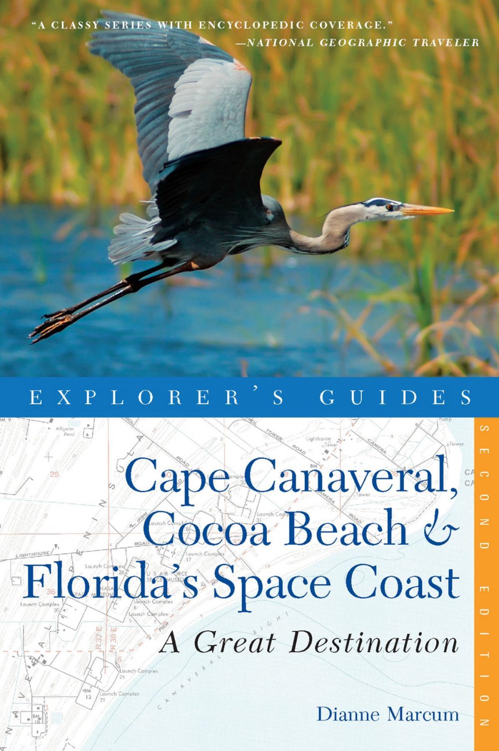 Big bigCover of Explorer's Guide Cape Canaveral, Cocoa Beach & Florida's Space Coast: A Great Destination (Second Edition) (Explorer's Great Destinations)