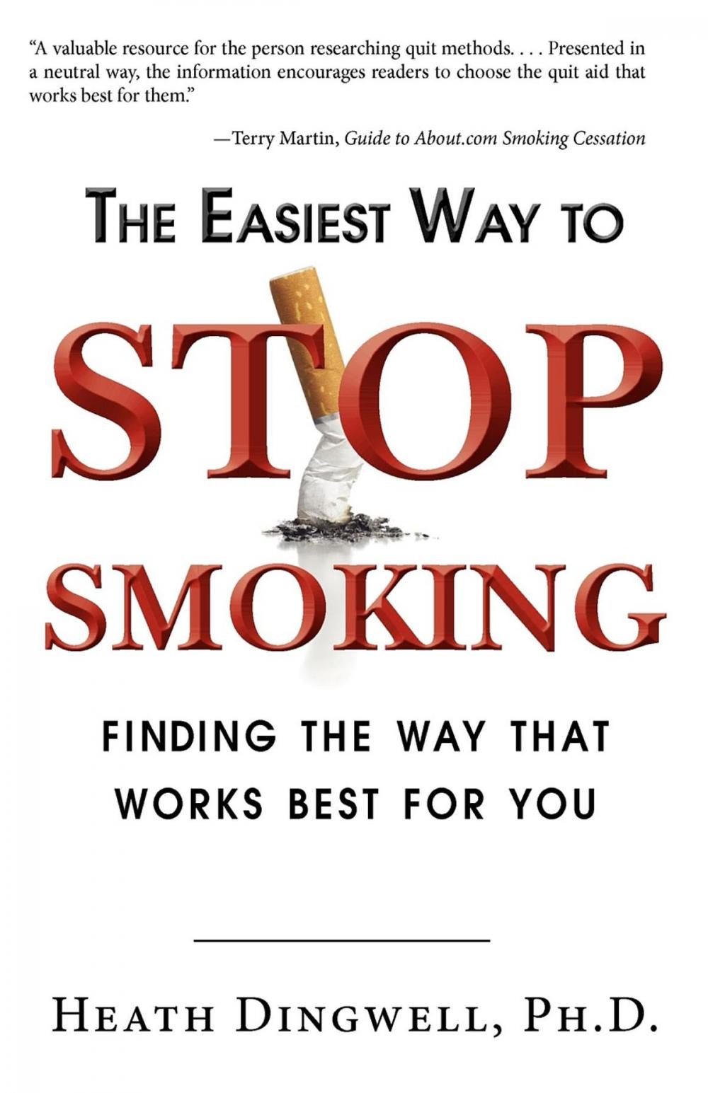 Big bigCover of The Easiest Way to Stop Smoking