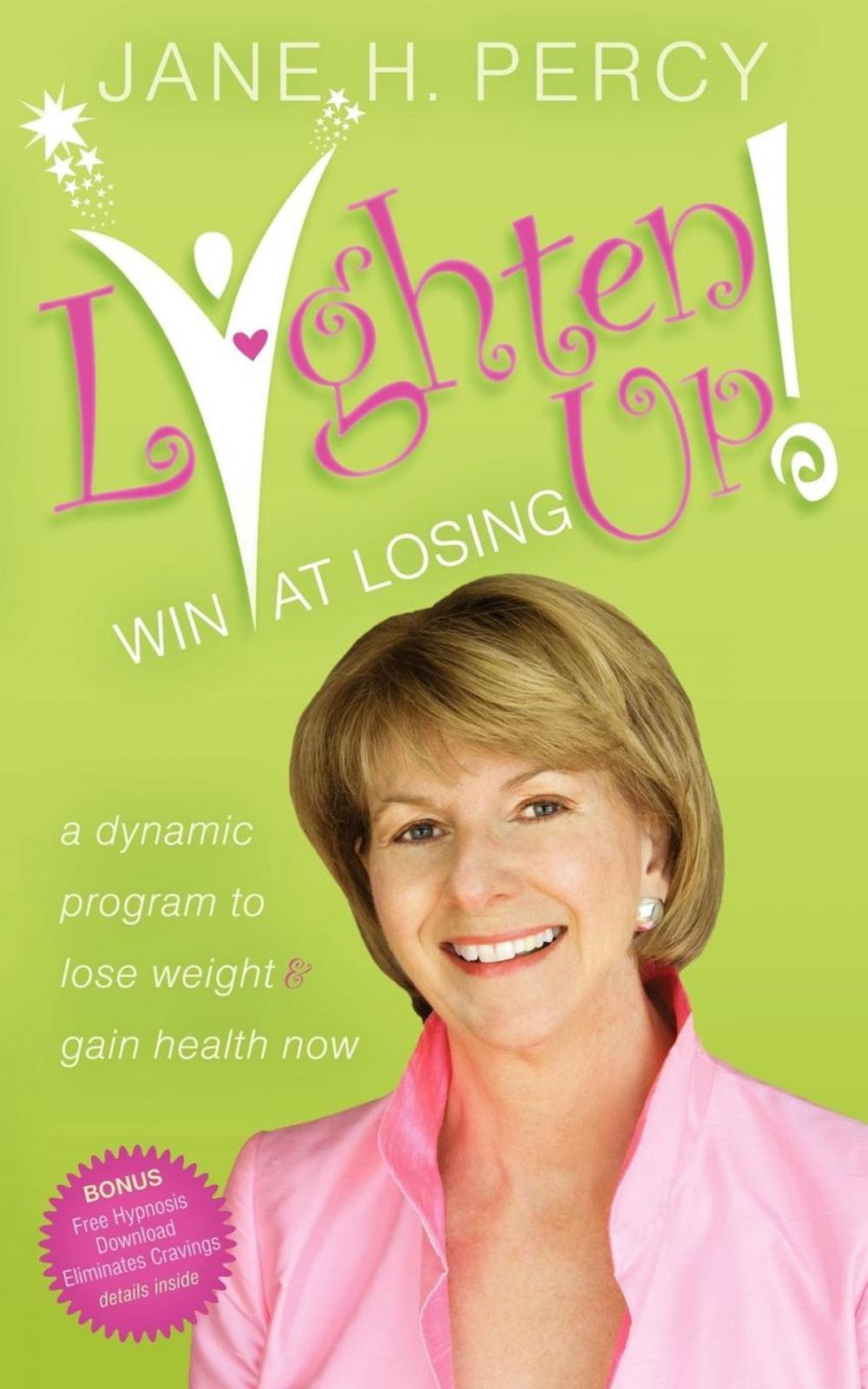 Big bigCover of Lighten Up: Win at Losing