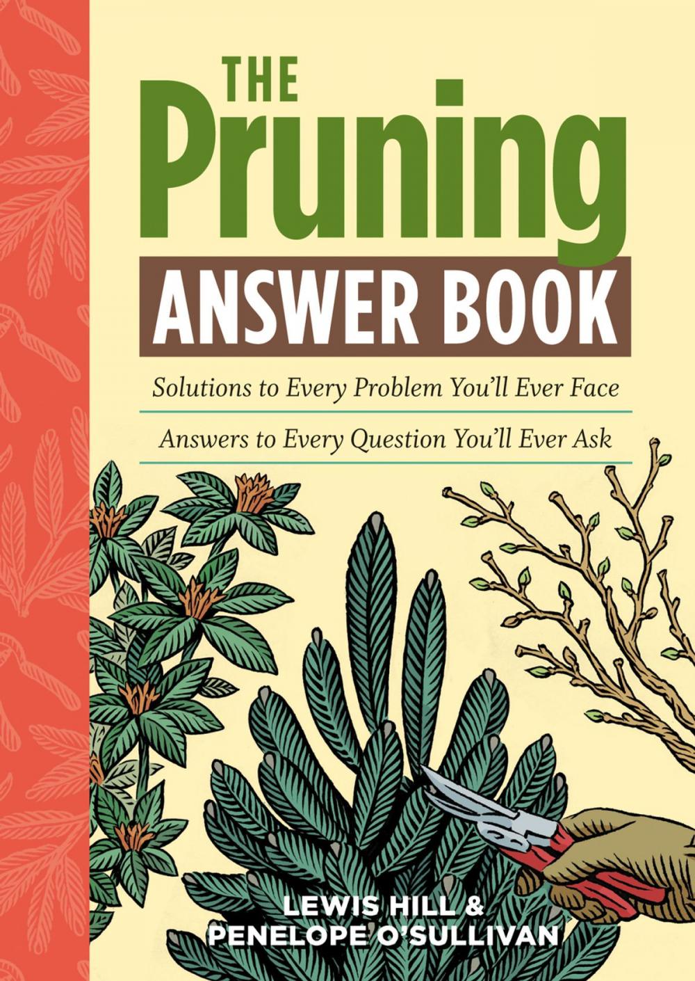 Big bigCover of The Pruning Answer Book