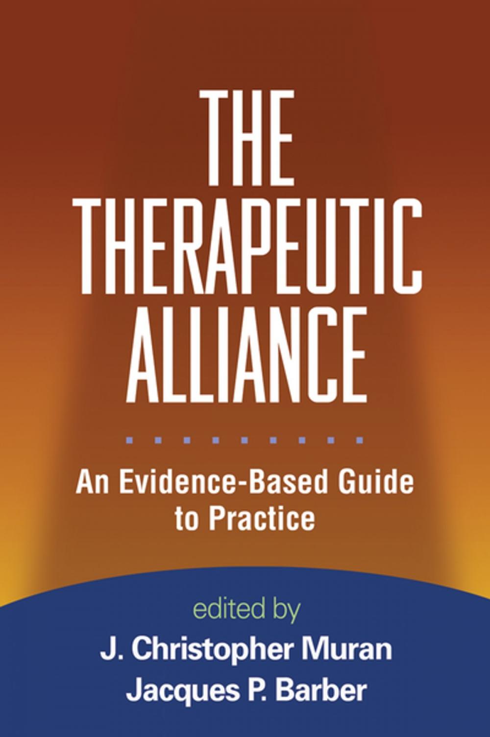 Big bigCover of The Therapeutic Alliance