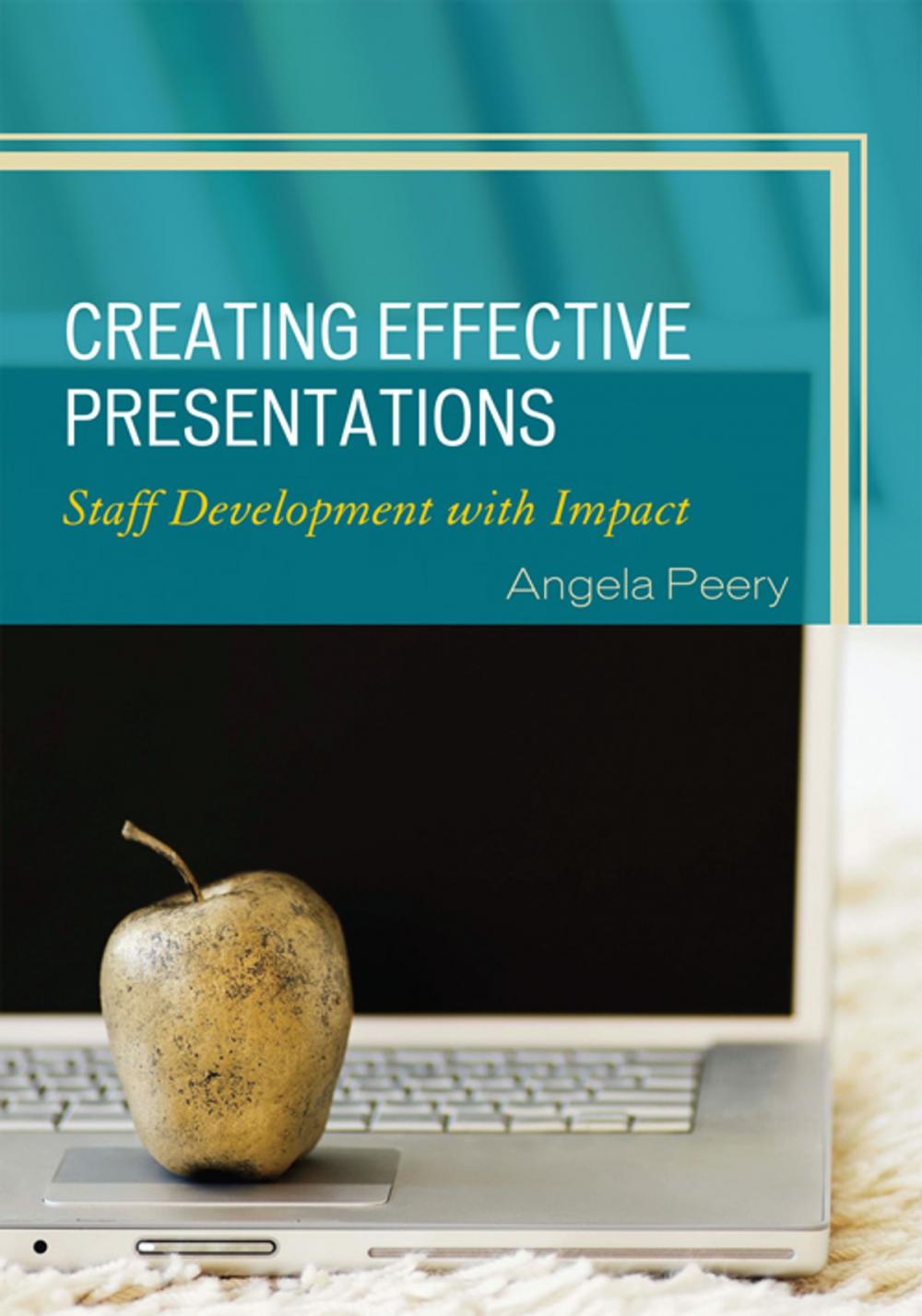 Big bigCover of Creating Effective Presentations