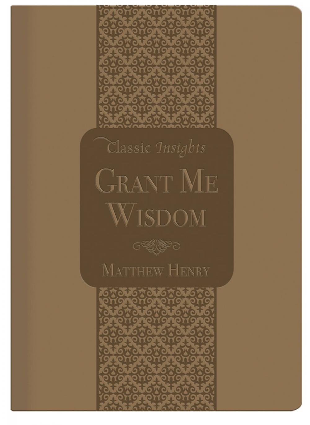 Big bigCover of Grant Me Wisdom