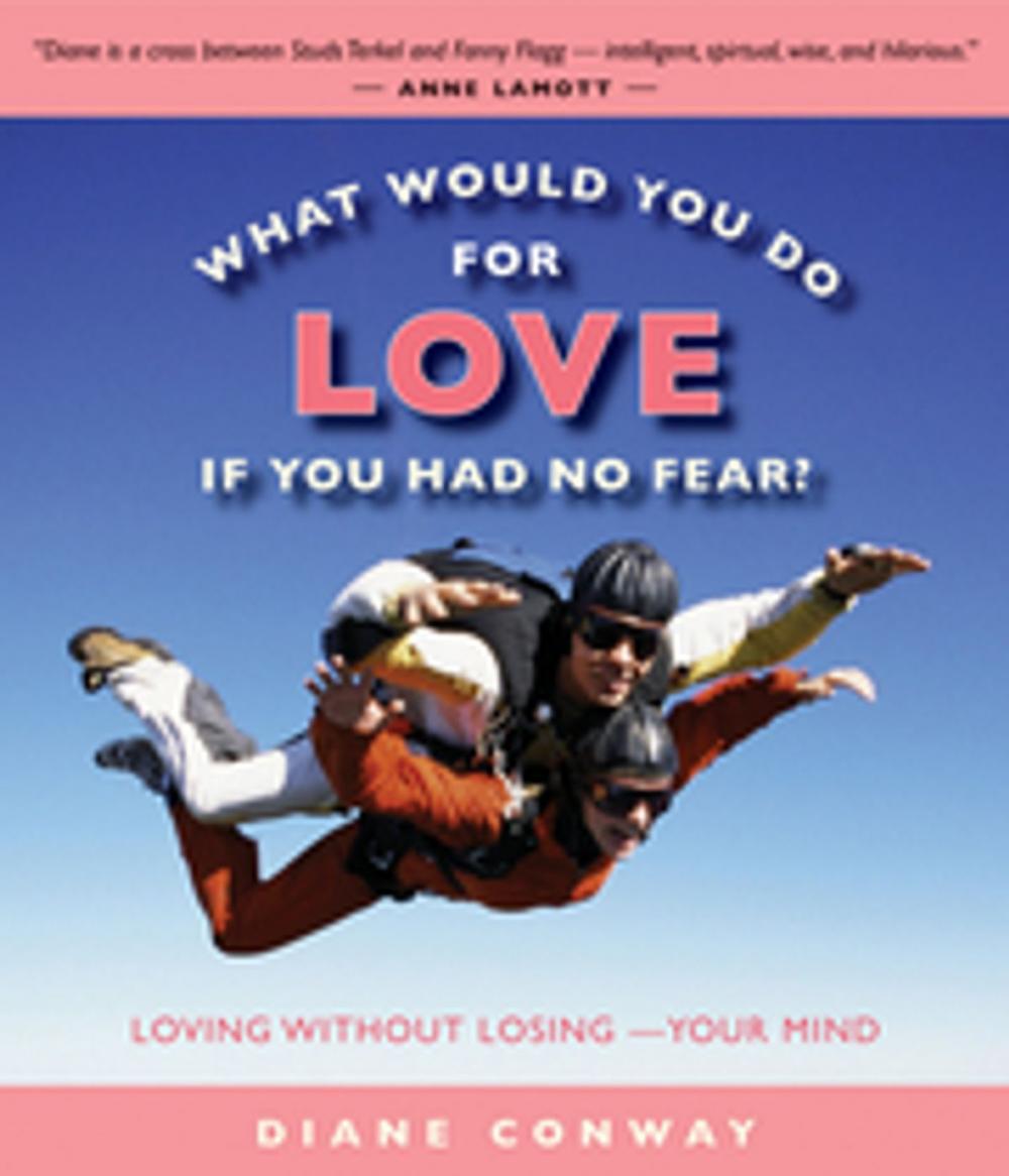 Big bigCover of What Would You Do for Love If You Had No Fear?