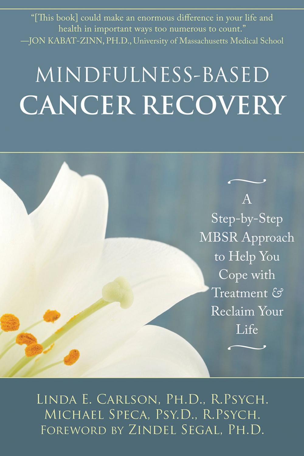 Big bigCover of Mindfulness-Based Cancer Recovery