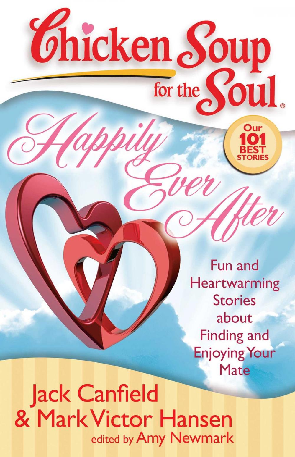 Big bigCover of Chicken Soup for the Soul: Happily Ever After