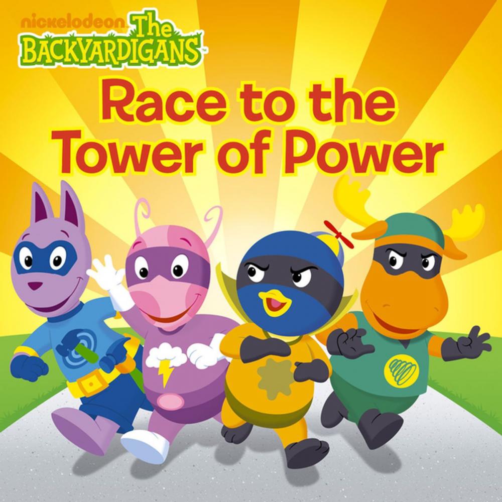 Big bigCover of Race to the Tower of Power (The Backyardigans)