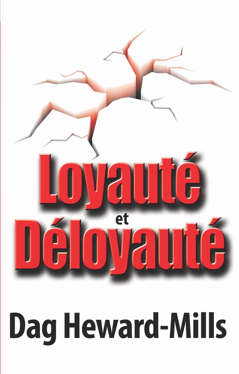 Big bigCover of Loyauté et déloyauté