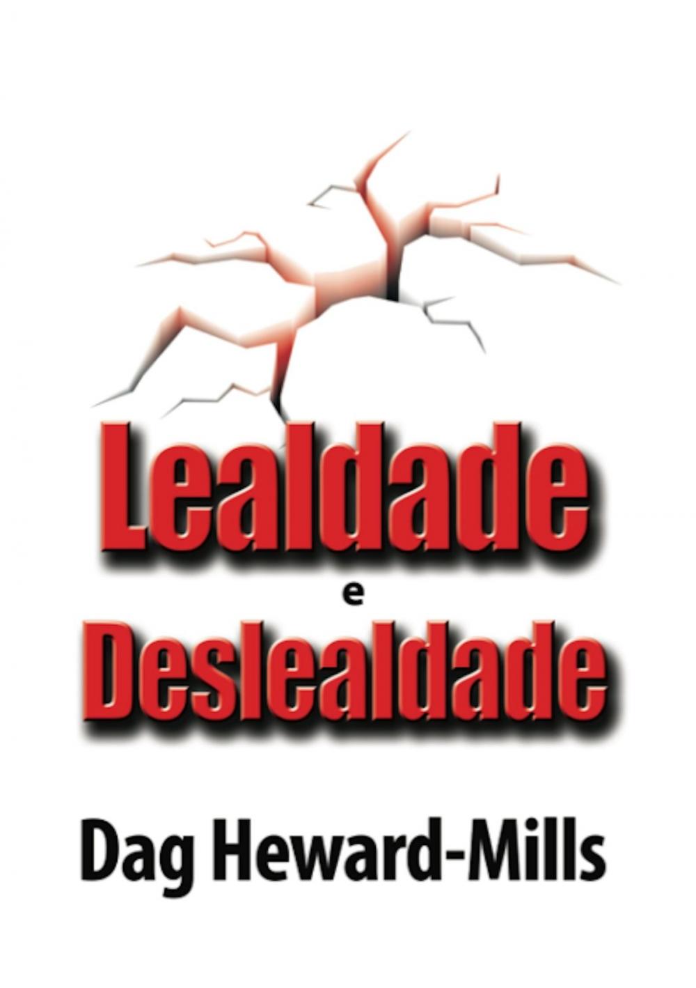 Big bigCover of Lealdade e Desleadade