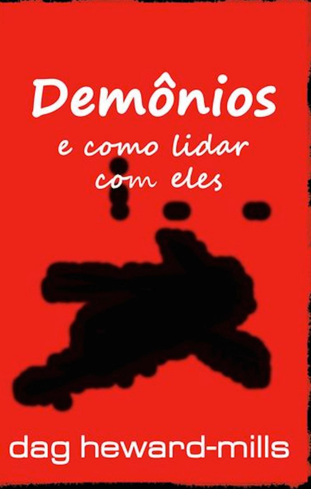 Big bigCover of Demônios e como lidar com eles