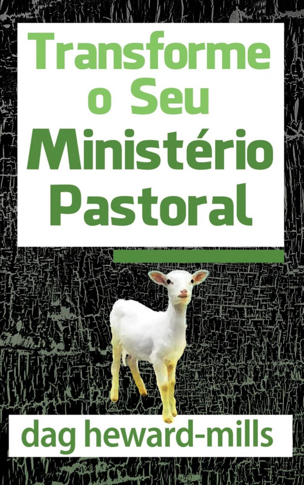 Big bigCover of Tranforme O Seu Ministério Pastoral