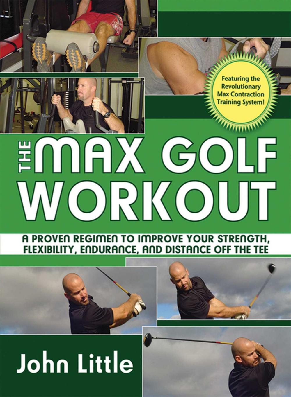 Big bigCover of The Max Golf Workout