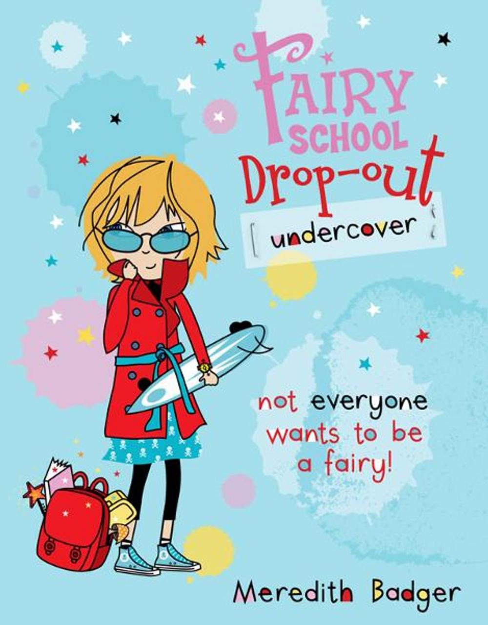 Big bigCover of Fairy School Drop-out: Undercover