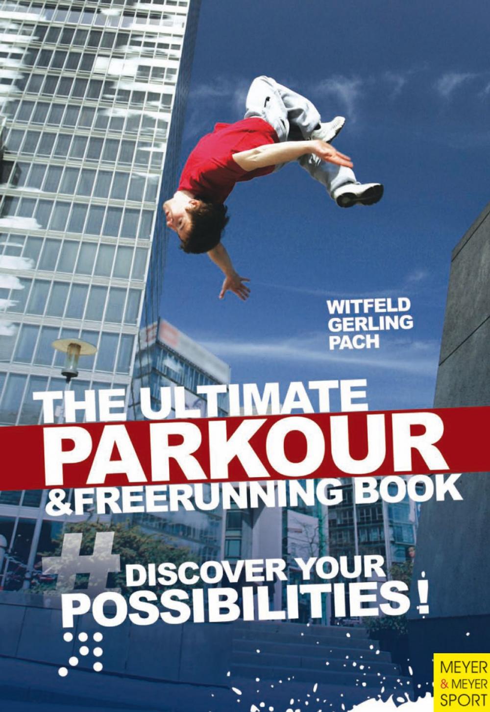 Big bigCover of Ultimate Parkour & Freerunning Book, The