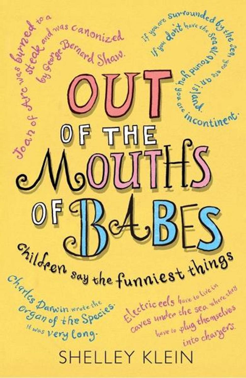 Big bigCover of Out of the Mouths of Babes...