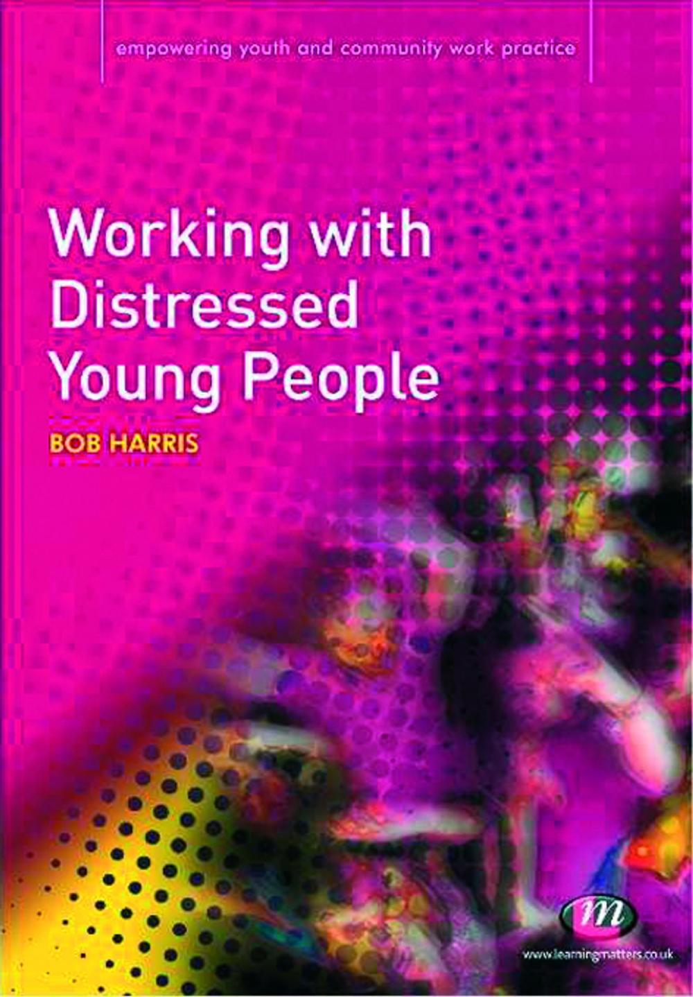 Big bigCover of Working with Distressed Young People