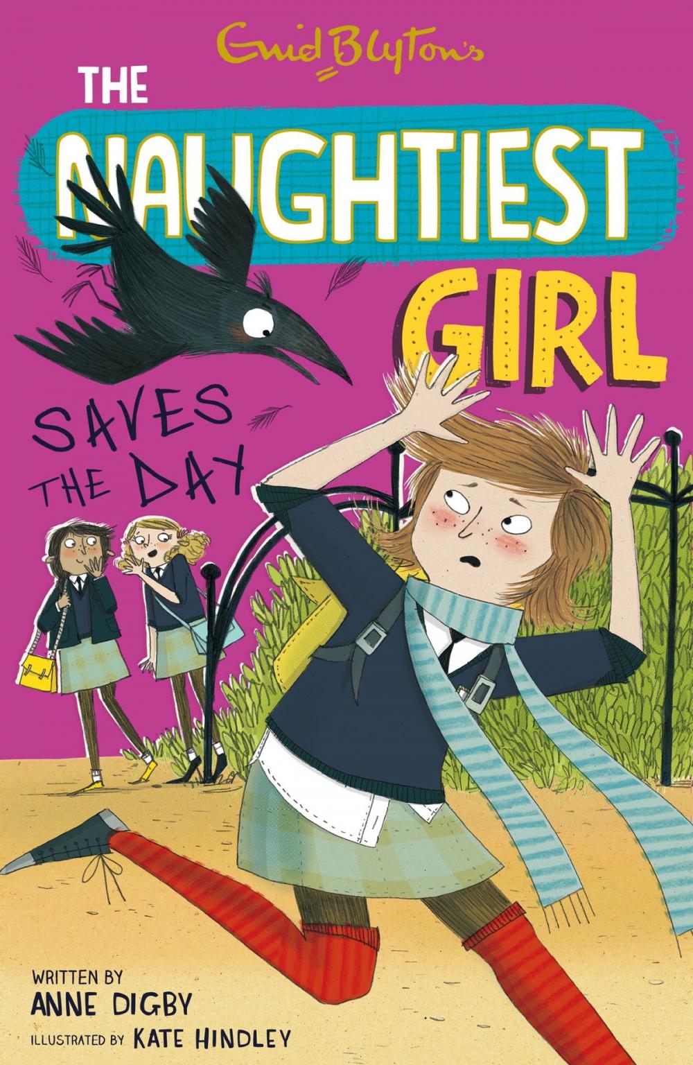 Big bigCover of The Naughtiest Girl: Naughtiest Girl Saves The Day