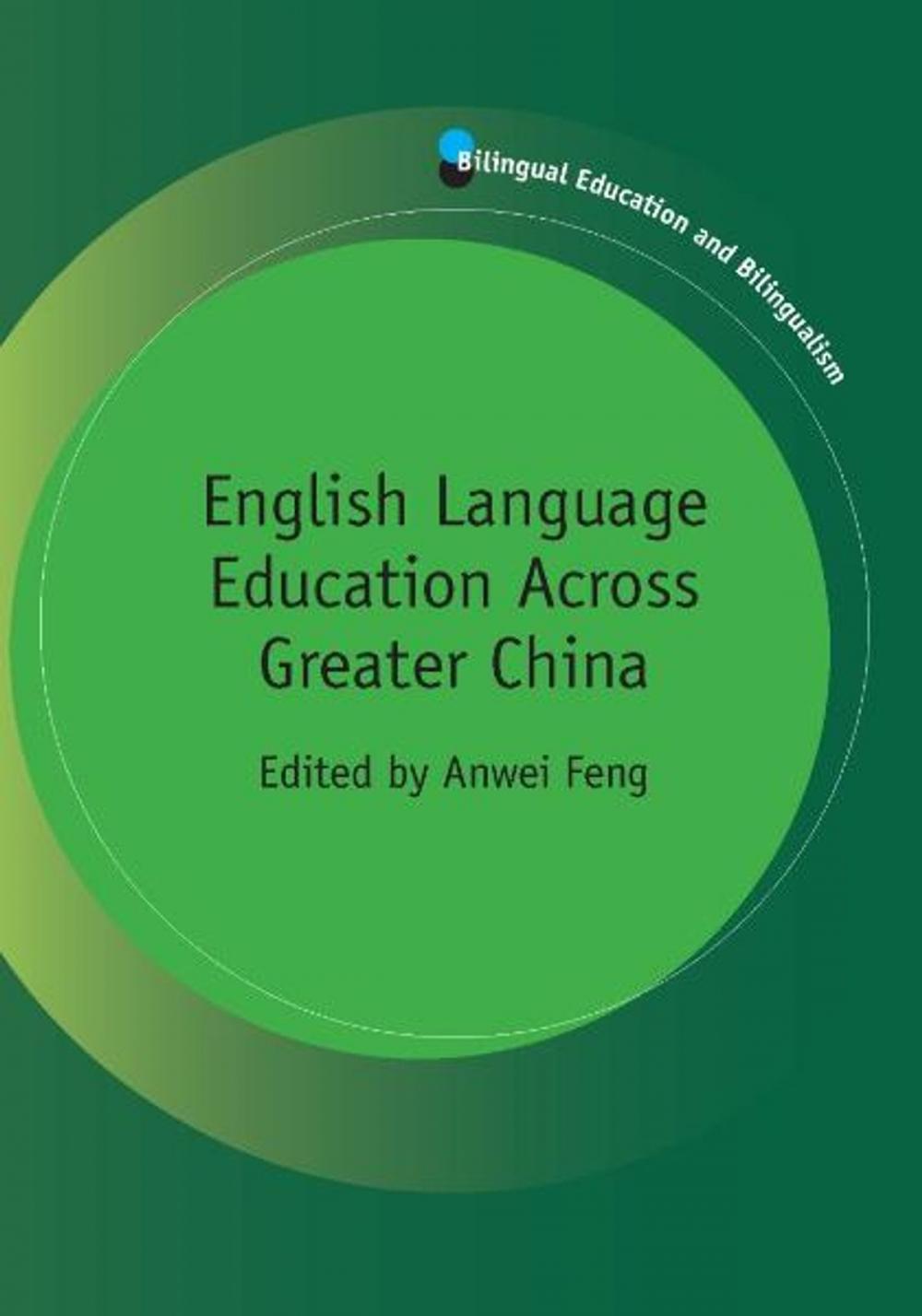 Big bigCover of English Language Education Across Greater China