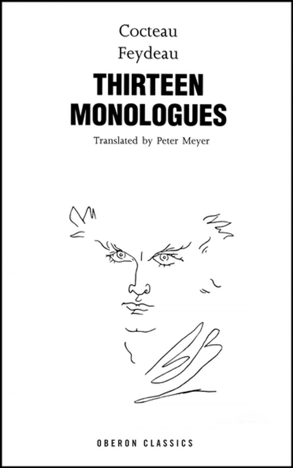 Big bigCover of Cocteau & Feydeau: Thirteen Monologues