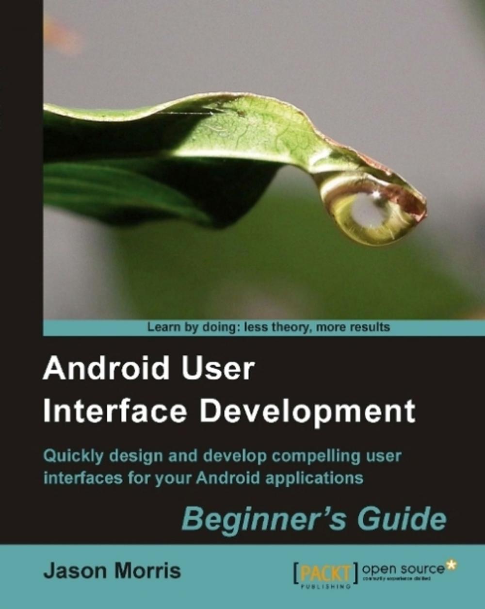 Big bigCover of Android User Interface Development: Beginner's Guide