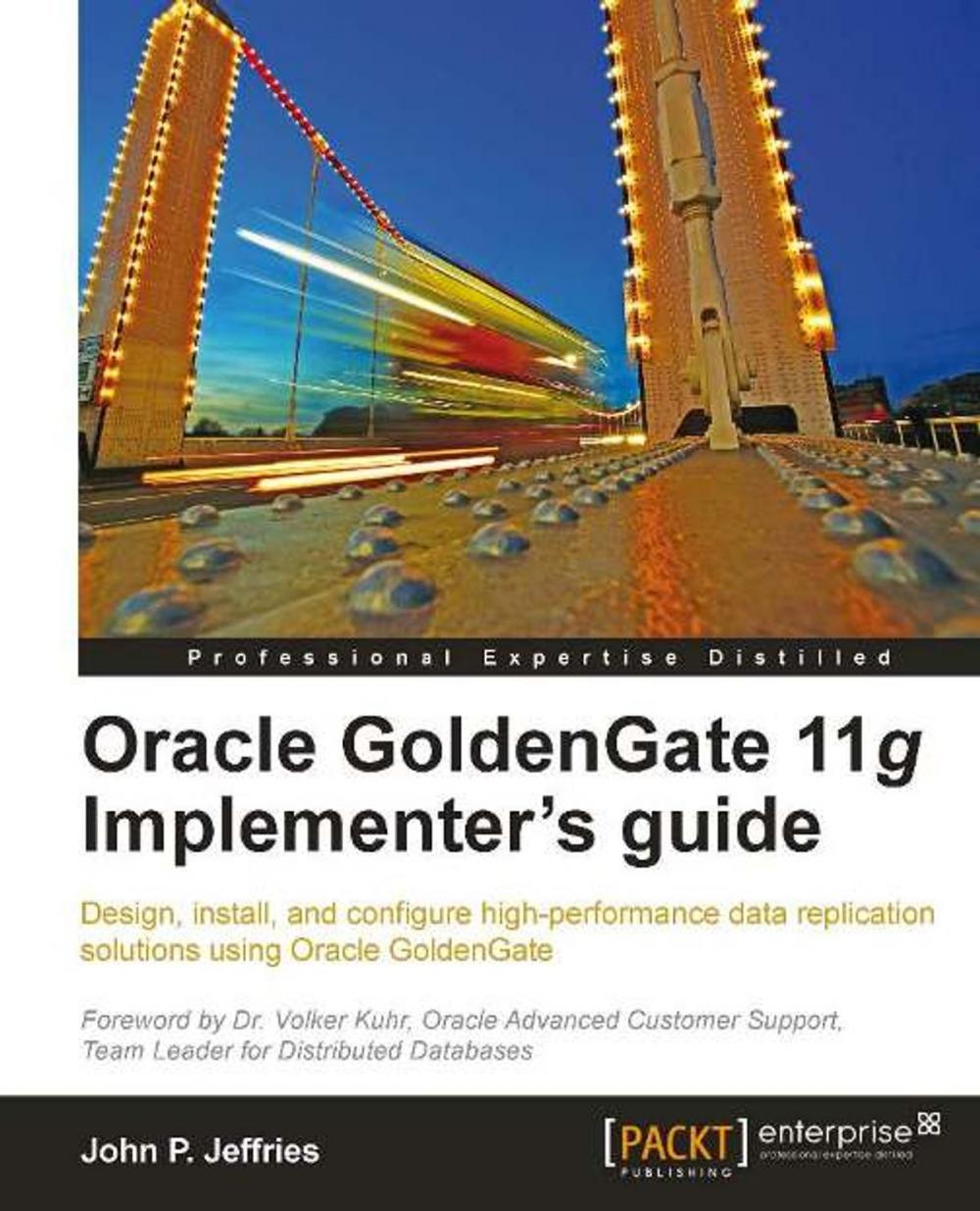 Big bigCover of Oracle GoldenGate 11g Implementer's guide